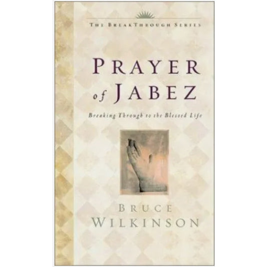 The Breakthrough Ser.: Little Books, Big Change: The Prayer of Jabez : Breaking
