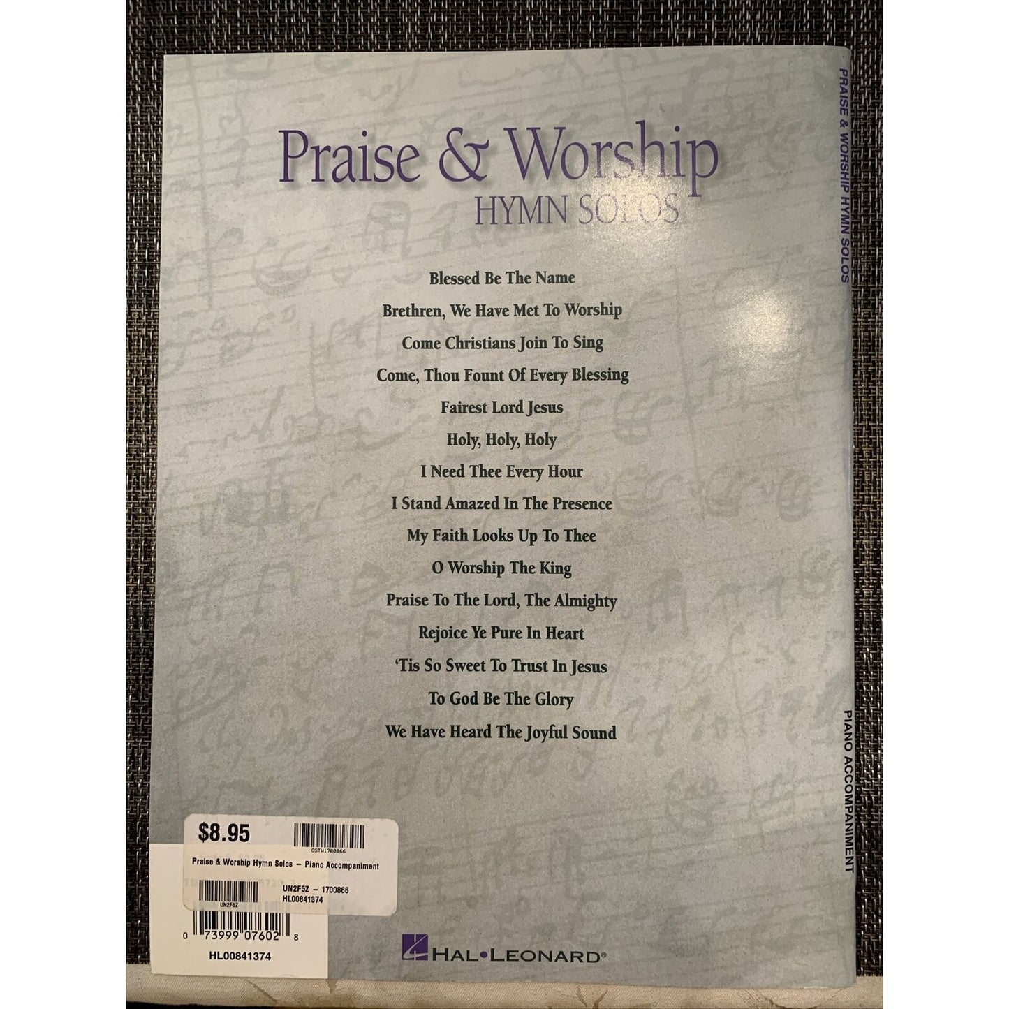 Hal Leonard Praise & Worship Hymn Solos 15 Hymns Arranged for Solo Per Piano Acc