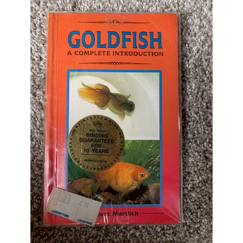 Goldfish A Complete Introduction by Robert Mertlich