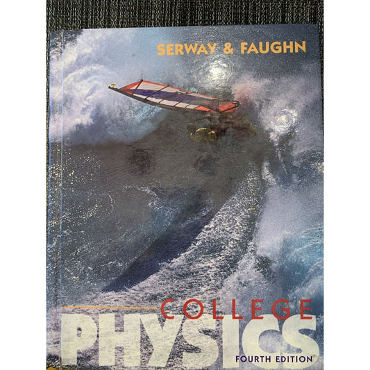 Golden Sunburst Ser.: College Physics by Jerry S. Faughn and Raymond A....